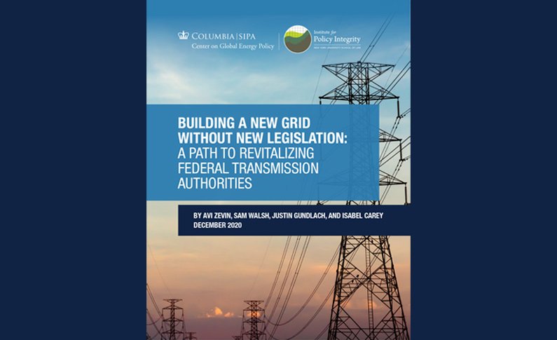 Building a New Grid Without New Legislation: A Path to Revitalizing Federal Transmission Authorities
