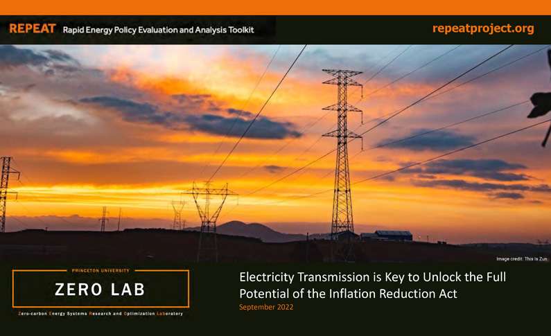 Electricity Transmission is Key to Unlocking the Full Potential of the Inflation Reduction Act