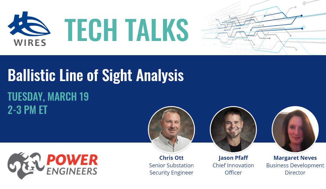 WIRES Tech Talk – Ballistic Line of Sight Analysis