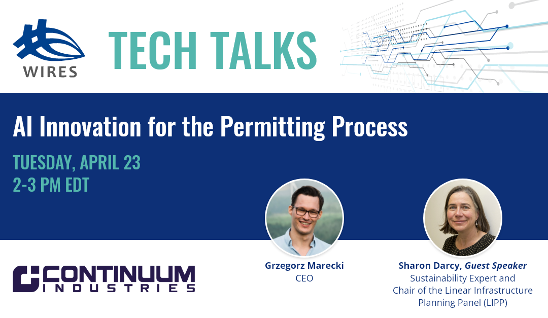 WIRES Tech Talk – AI Innovation for the Permitting Process